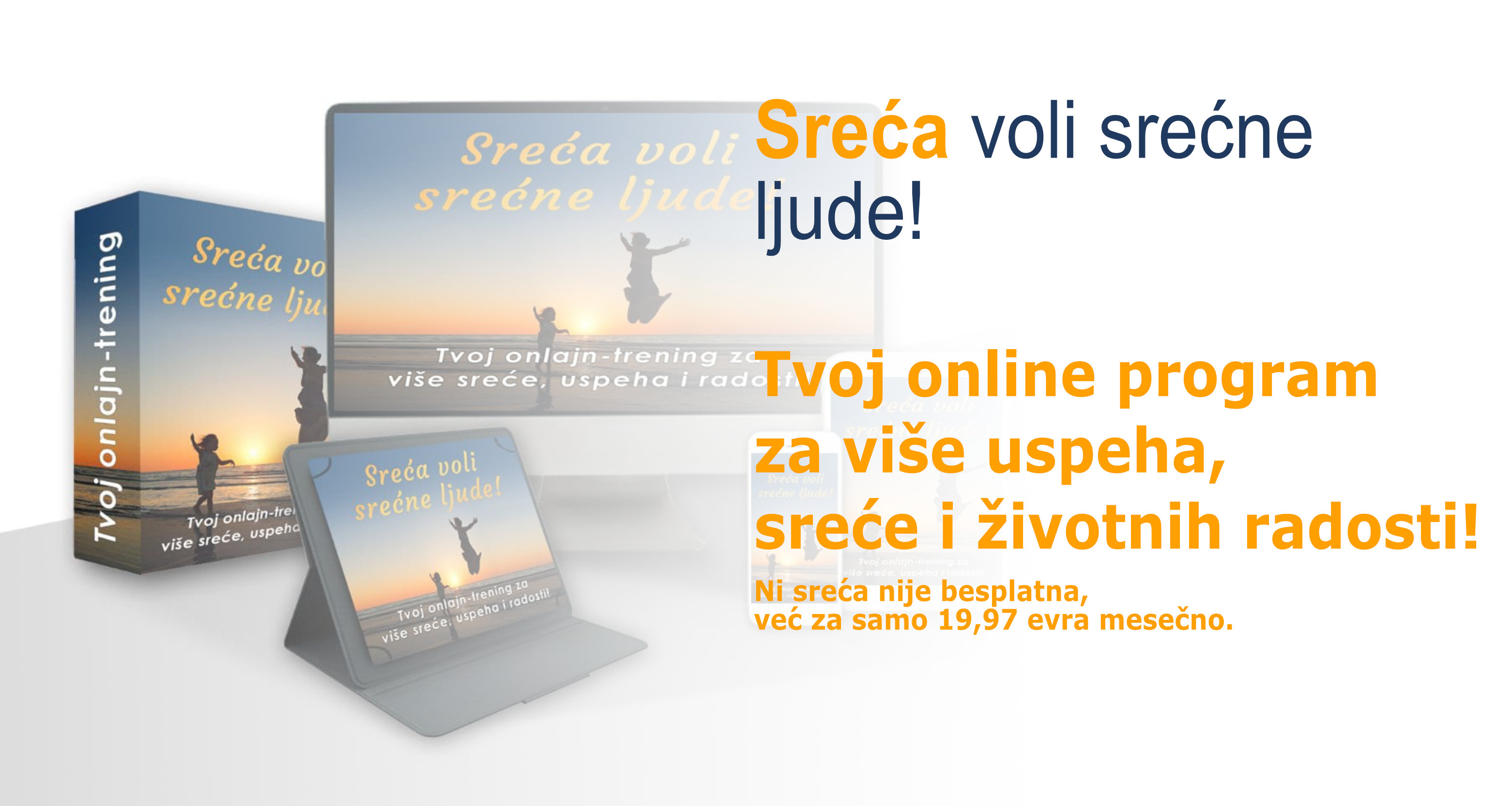 Online trening: Sreća voli srećne ljude